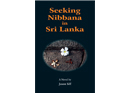Seeking Nibbana in Sri Lanka