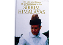 The Life and Times of a Plantsman  in the Sikkim Himalayas A Memoir